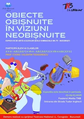 Expoziție „Obiecte obișnuite în viziuni neobișnuite”
