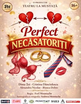Perfect necăsătoriți